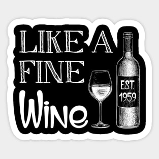 Fine Like A Wine Est 1959 60th Birthday Gift Sticker